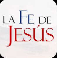 La Fe de Jesús Affiche