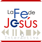 La Fe de Jesús Interactiva icône