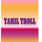 ikon Tamil Troll