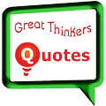 Great Thinkers Quotes