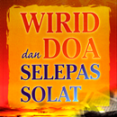 WIRID DAN DOA SELEPAS SOLAT aplikacja