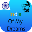 India Of My Dreams