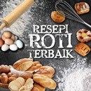 Resepi Roti Terbaik APK