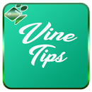 How to make Vines - Ideas and Tips APK