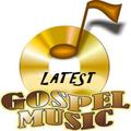 Latest Gospel Music (Africa)