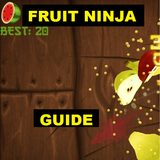 New Guide for Fruit Ninja icône