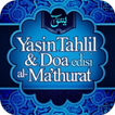 Yasin Tahlil Dan Al-Ma'thurat