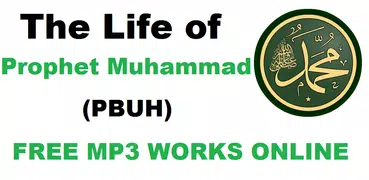 Life of Prophet Muhammad Audio