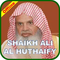Al Huthaify Full Quran Offline