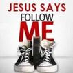 Follow JESUS Christ