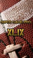 Super Game Pro XLIX Cartaz