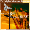 Dr. Myles Munroe Teachings
