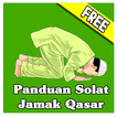 ”Panduan Solat Jamak Qasar