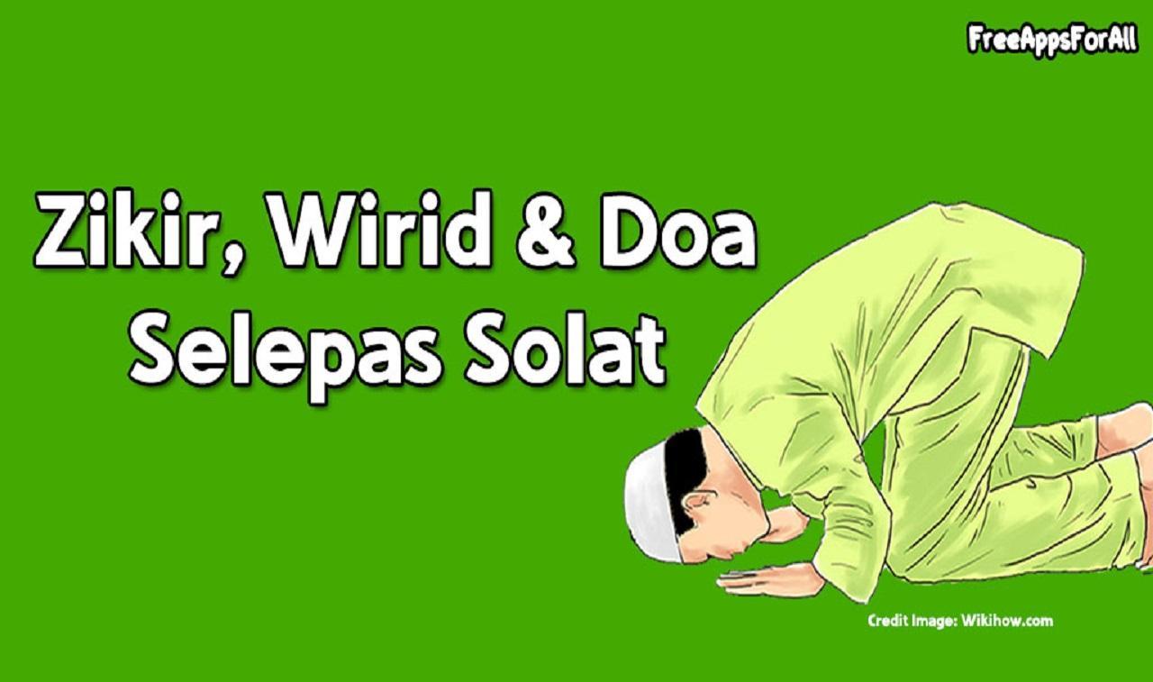 Wirid Doa Selepas Solat安卓下载，安卓版APK | 免费下载