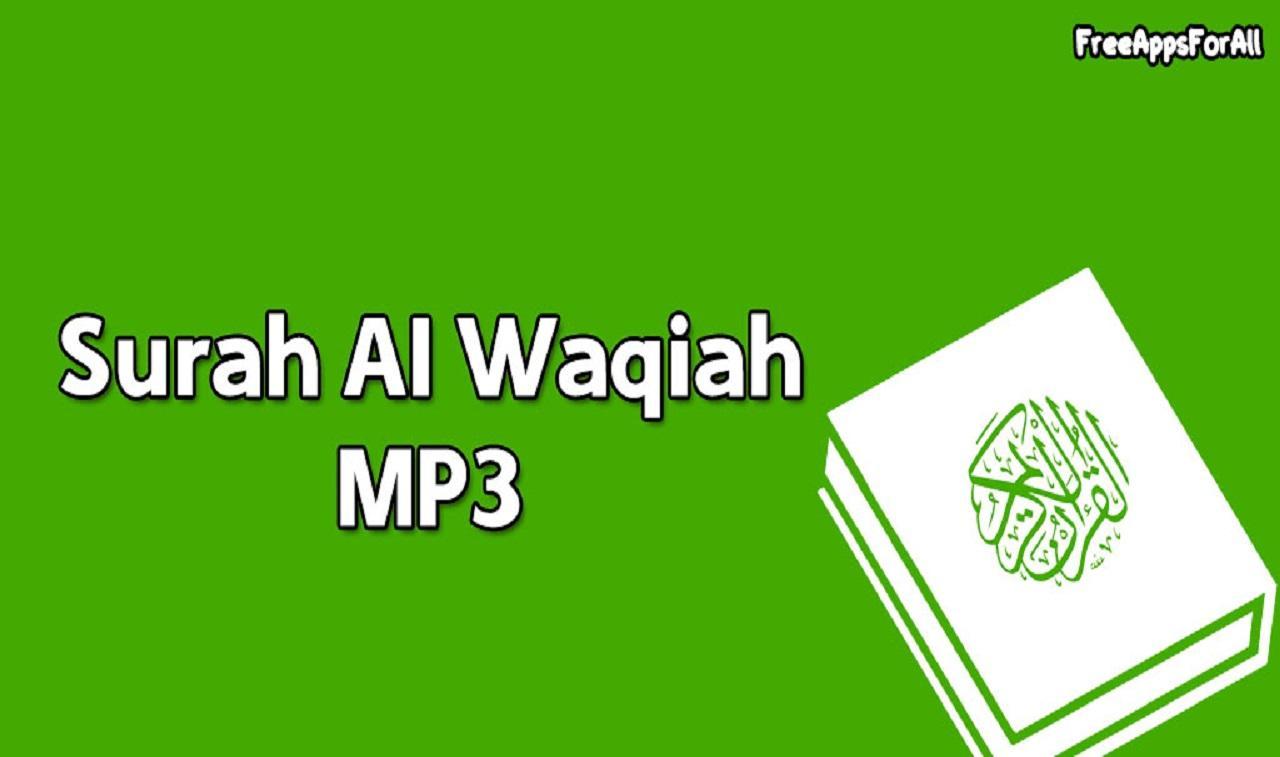 Surah Al Waqiah MP3 for Android - APK Download