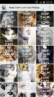 Keep Calm Love Cats Wallpapers poster