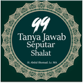 ”99 Tanya Jawab Seputar Shalat Lengkap
