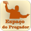 ”Espaço do Pregador