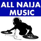 ALL NAIJA MUSIC ikon