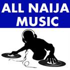 ALL NAIJA MUSIC icône