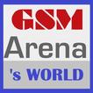 Gsm Arena'sWorld