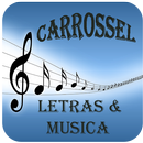Carrossel Letras & Musica APK