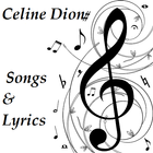 Celine Dion Songs & Lyrics icono