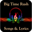 Big Time Rush Songs & Lyrics