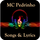 MC Pedrinho Songs & Lyrics APK