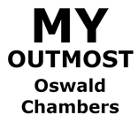MY UTMOST - Oswald Chambers