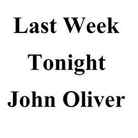 Last Week Tonight-John Oliver الملصق