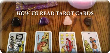 How to Read Tarot Cards
