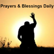 Prayers & Blessings Daily