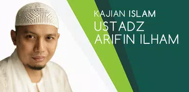 Ceramah Ustad Arifin Ilham