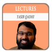 Full Yasir Qadhi Lectures