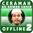 Ceramah KH Anwar Zahid Offline