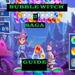 New Bubble Witch 2 Guide