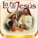 La Fe De Jesús estudio bíblico aplikacja