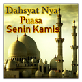 ”Dahsyat Nya Puasa Senin Kamis