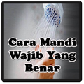 ”Cara Mandi Wajib Yang Benar