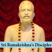 Sri Ramakrishna Disciples