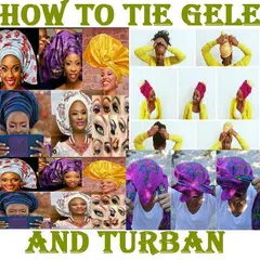 HOW TO TIE GELE AND TURBAN APK 下載