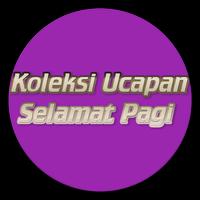 KOLEKSI UCAPAN SELAMAT PAGI Affiche