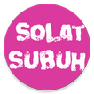 CARA SOLAT SUBUH TERLENGKAP