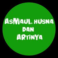 ASMAUL HUSNA DAN ARTINYA الملصق
