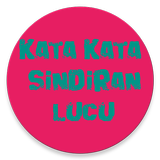 Kata Kata Sindiran Lucu Zeichen