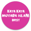 KATA KATA MUTIARA ISLAM BEST