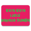 KATA KATA LUCU BAHASA SUNDA
