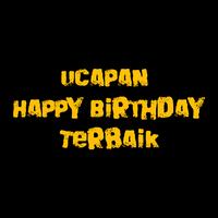 UCAPAN HAPPY BIRTHDAY TERBAIK Cartaz