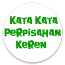 Kata Kata Perpisahan Keren APK